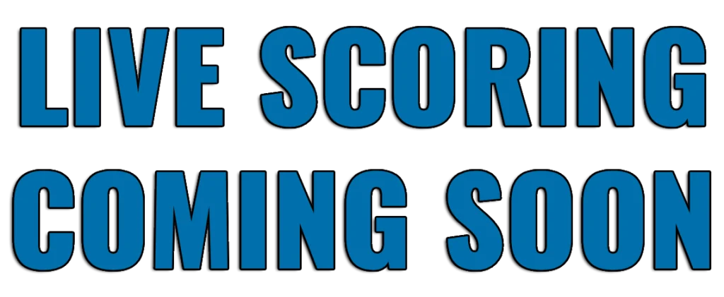 Live Scoring Coming Soon